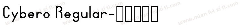 Cybero Regular字体转换